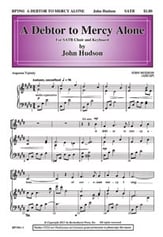 A Debtor to Mercy Alone SATB choral sheet music cover